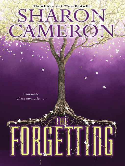Title details for The Forgetting by Sharon Cameron - Available